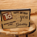 Box für Toffifee, Happy Bithday, Holzbox, Geschenkidee